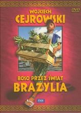Wojciech Cejrowski. Boso przez świat: Brazylia. DVD