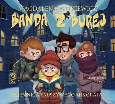 Banda z Burej. Tajemnica fałszywego Mikołaja. Audiobook CD