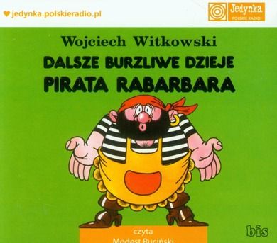Dalsze burzliwe dzieje Pirata Rabarbara. Audiobook CD mp3