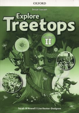 Explore Treetops 2. Zeszyt ćwiczeń