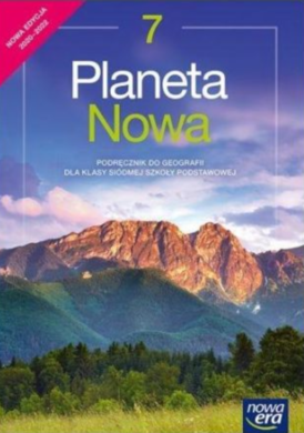 Geografia planeta nowa. Podręcznik dla klasy 7 szkoły podstawowej. Edycja 2020-2022
