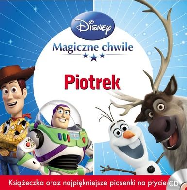 Magiczne chwile Disney. Piotrek. CD