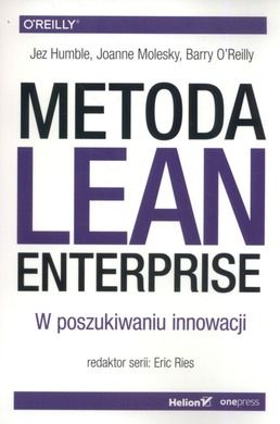 Metoda Lean Enterprise. W poszukiwaniu innowacji