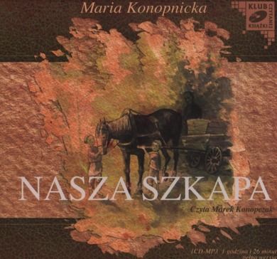 Nasza Szkapa. Audiobook CD