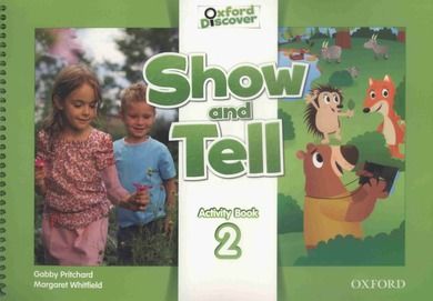 Oxford Show and Tell 2. Activity book