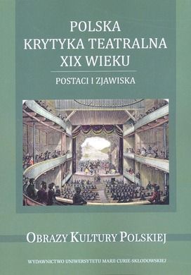 Polska krytyka teatralna XIX wieku
