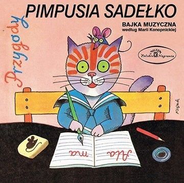 Przygody Pimpusia Sadełko. Bajka muzyczna. Audiobook CD