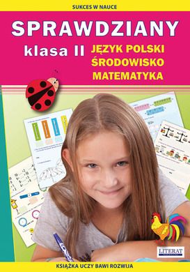 Sprawdziany. Język polski, środowisko, matematyka. Klasa 2