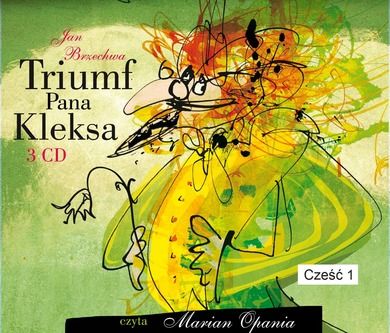 Triumf Pana Kleksa. Część 1. Audiobook CD