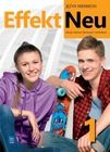 Effekt Neu 1. Zeszyt ćwiczeń do języka niemieckiego dla liceum i technikum