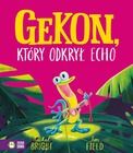 Gekon, który odkrył echo