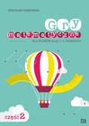 Gry matematyczne dla uczniów klas 1-3 i starszych. Część 2