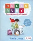 Hello Ruby. Programowanie dla dzieci