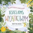 Jesteś kimś wyjątkowym. Relaksacje dla dzieci