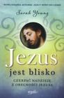 Jezus jest blisko