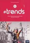 Język Niemiecki. #Trends 1. Poziom A1. Zeszyt ćwiczeń. Liceum i technikum
