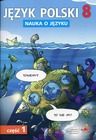 Język polski. Klasa 8. Nauka o języku. Część 1