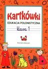 Kartkówki. Edukacja polonistyczna. klasa 1