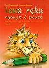 Lewa ręka rysuje i pisze. Część 2. Ćwiczenia przygotowujące do pisania dla dzieci leworęcznych