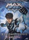 Max Steel. Zjednoczenie. DVD
