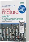 Nowa matura 2023. Wiedza o społeczeństwie.. Vademecum. Zakres rozszerzony