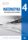 Nowe Matematyka zbiór zadań dla klasy 4 liceum i technikum. Zakres rozszerzony