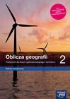 Oblicza geografii. Podręcznik 2 liceum i technikum. Zakres rozszerzony