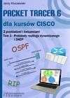 Packet Tracer 6 dla kursów CISCO. Tom 3