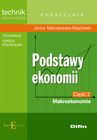 Podstawy ekonomii. Część 2. Makroekonomia. Podręcznik. Technikum, szkoła policealna