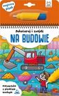 Pokoloruj i znajdź. Na budowie. Malowanka z pisakiem wodnym