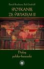 Spotkanie ze światem II. Dialog polsko-francuski