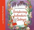 Świąteczny kalendarz Gabrysi. Audiobook CD mp3