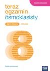 Teraz egzamin ósmoklasisty 2023. Język polski. Arkusze egzaminacyjne