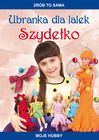 Ubranka dla lalek. Szydełko