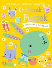 250 naklejek i kartonowe wypychanki. Króliczek Puszek