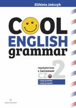 Cool English Grammar. Repetytorium z ćwiczeniami. Część 2