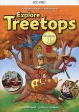Explore Treetops 1. Podręcznik wieloletni