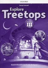 Explore Treetops 3. Zeszyt ćwiczeń