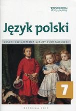 Język polski 7. Zeszyt ćwiczeń