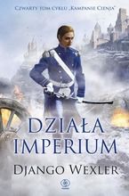 Kampanie Cienia 4. Działa imperium