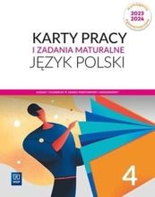 Karty Pracy i zadania maturalne. Język Polski. Klasa 4 LO