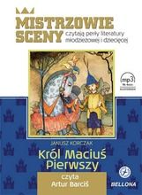 Król Maciuś Pierwszy. Audiobook CD