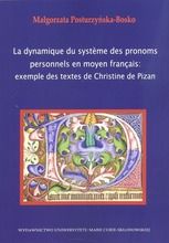 La dynamique du systeme des pronoms personnels en moyen francais: exemple des textes de Christine de Pizan