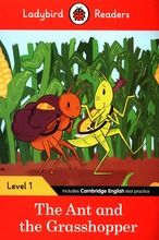 Ladybird Readers. Level 1. The Ant and the Grasshopper