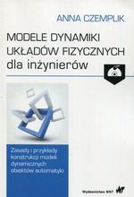 Modele dynamiki układów fizycznych dla inżynierów + CD