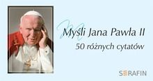 Myśli Jana Pawła II w obwolucie
