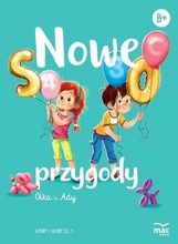 Nowe przygody Olka i Ady. Litery i liczby. Część 1