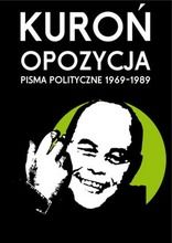 Opozycja. Pisma polityczne 1969-1989