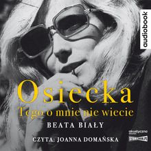Osiecka. Tego o mnie nie wiecie. Audiobook CD
