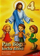 Pan Bóg kocha dzieci. 3-4 lata. Podręcznik